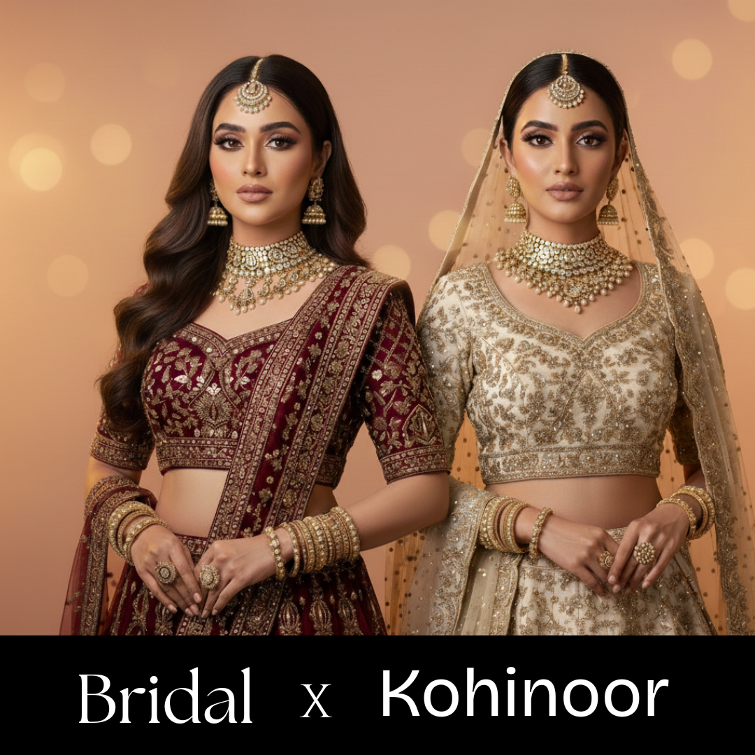 Bridal x Kohinoor collaboration showcasing two luxury Indian bridal looks with royal lehengas, flawless makeup, traditional jewelry and elegant hairstyles.